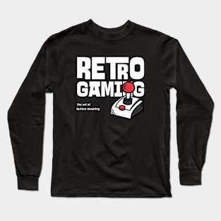 Retro Gaming: The art of button mashing Long Sleeve T-Shirt